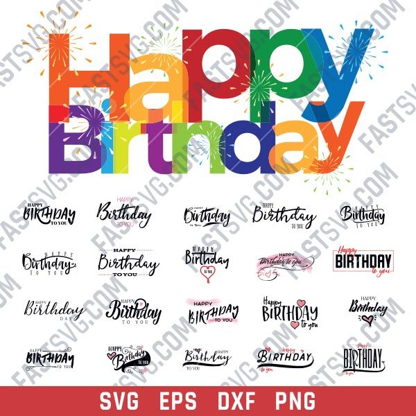 Happy birthday Vector Design file - SVG EPS PNG